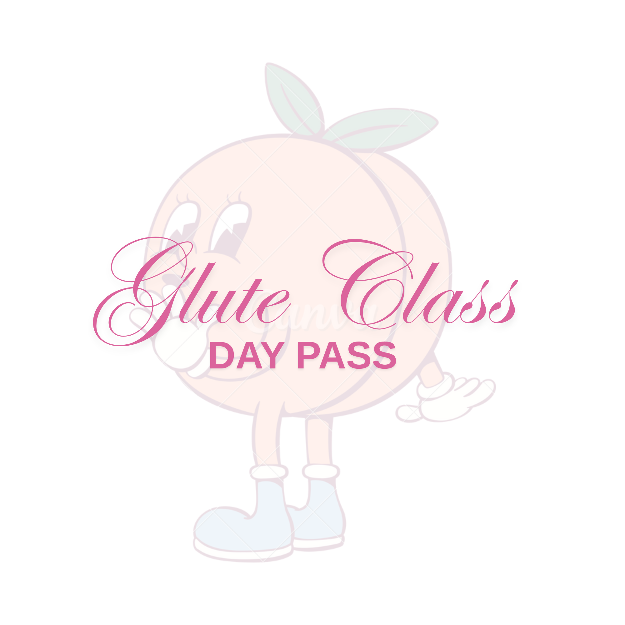 Glute Class 1 Day Pass